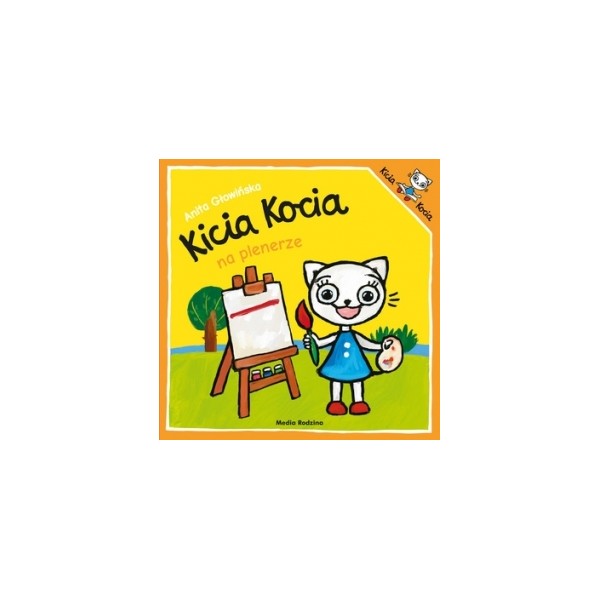 Kicia Kocia w plenerze. KSIĄŻKA DLA DZIECI