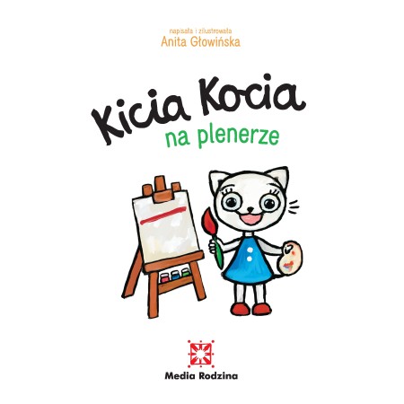 Kicia Kocia w plenerze. KSIĄŻKA DLA DZIECI