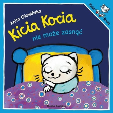 Kicia Kocia nie może zasnąć. KSIĄŻKA DLA DZIECI