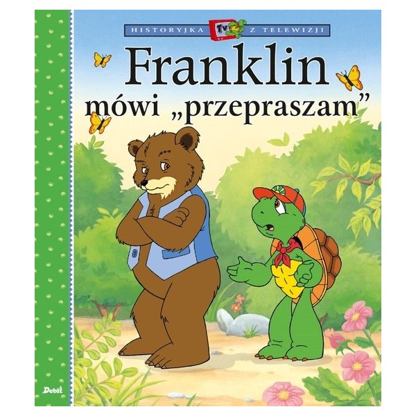 Franklin mówi "przepraszam" KSIĄŻKA DLA DZIECI