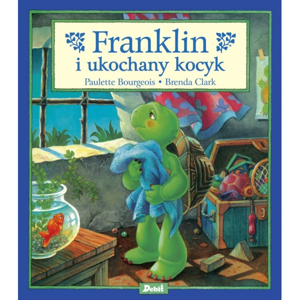 Franklin i ukochany kocyk. KSIĄŻKA DLA DZIECI