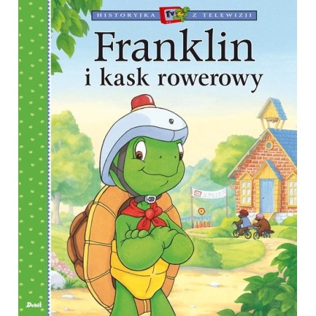 Franklin i kask rowerowy. KSIĄŻKA DLA DZIECI