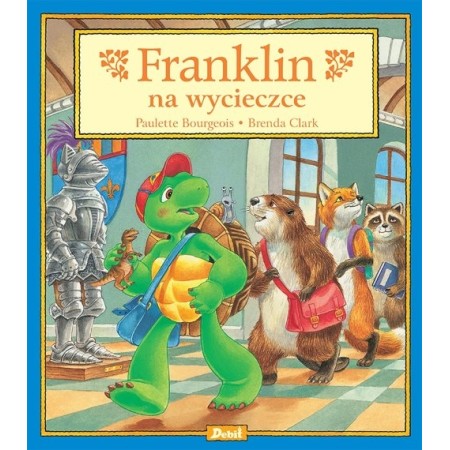 Franklin na wycieczce. KSIĄŻKA DLA DZIECI