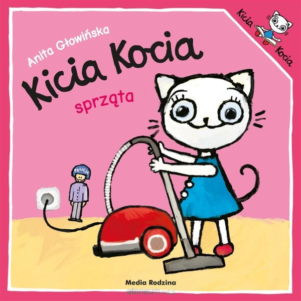 Kicia Kocia sprząta. KSIĄŻKA DLA DZIECI